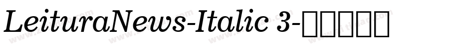 LeituraNews-Italic 3字体转换